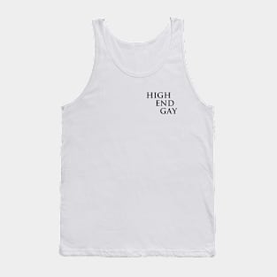 High End Gay (black, small) Tank Top